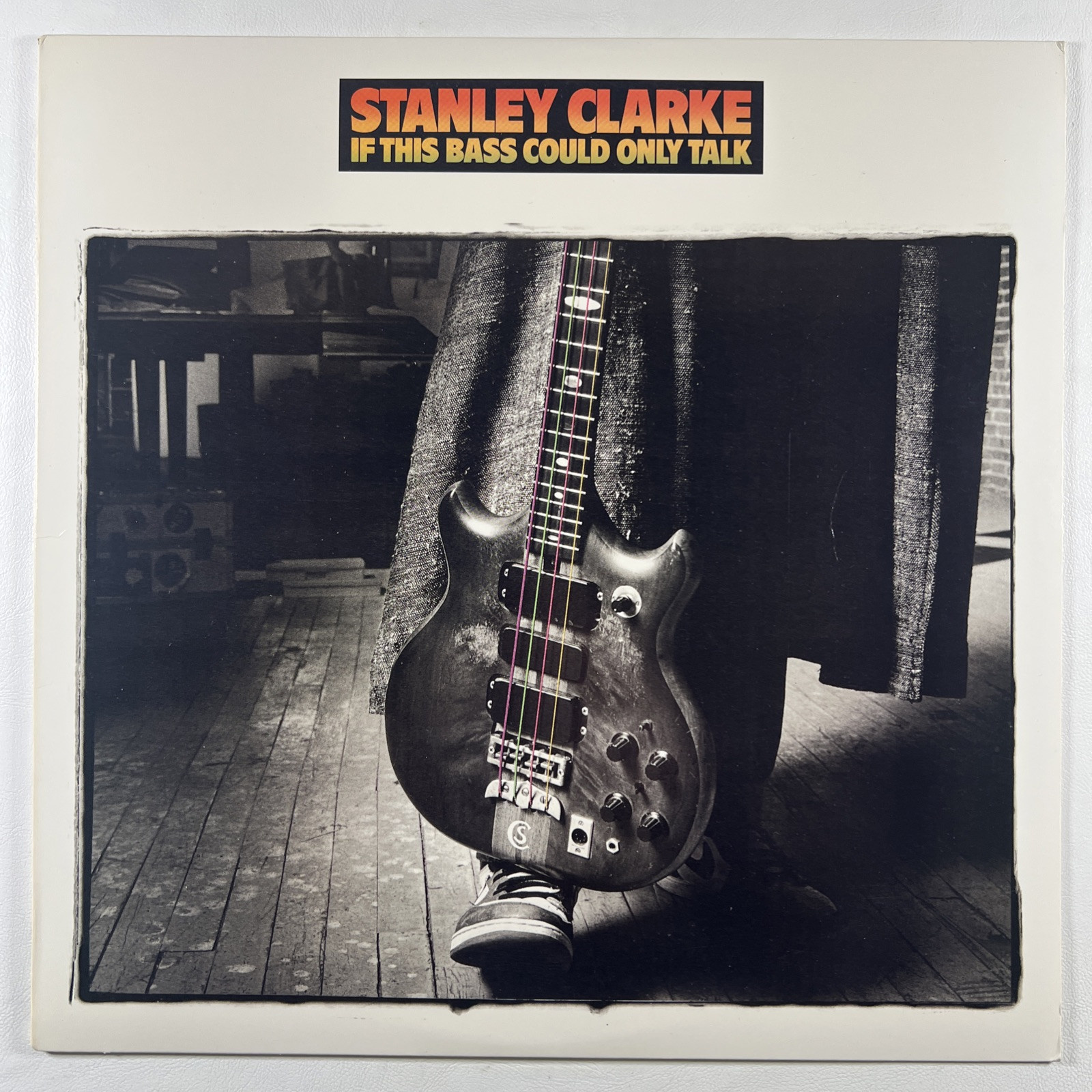 Stanley Clarke “If This Bass Could Only Talk” LP/Portrait 40923 (NM) 1988