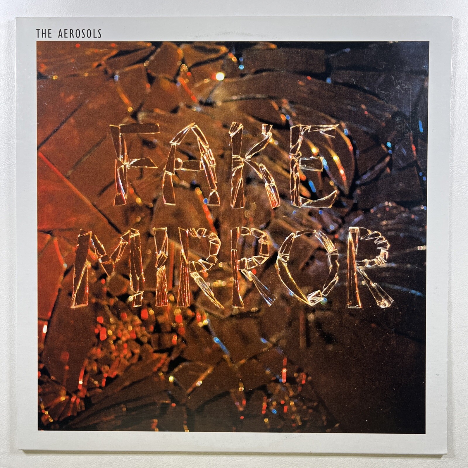 The Aerosols "Fake Mirror" LP/World Famous WFNSE-LP007 (EX) 2014