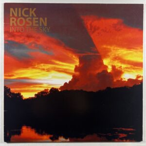 Nick Rosen - Into The Sky LP Porter Records LP 2010 Single 7” Included