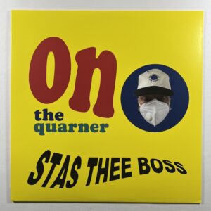 Stas Thee Boss “On The Quarter” LP/Crane City CC10 (NM) Lim. Edit 71/500 Red