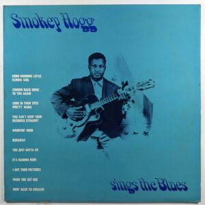 Smokey Hogg - Smokey Hogg Sings The Blues LP Ember EMB 3405 NM 1971 UK Mono 180g