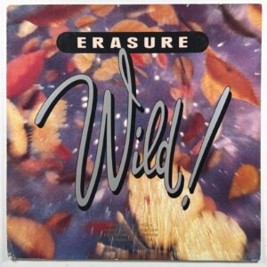 Erasure - Wild! LP Sire/Reprise 9 26026-1 NM Promo 1989 Blue Savannah