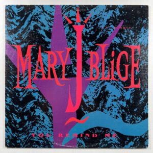 Mary J Blige “You Remind Me” Single 12”/Uptown (NM) Promo 1992