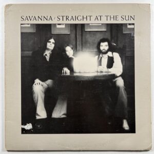 SAVANNA “Straight At The Sun” LP/Adventure 1001 (EX) 1977