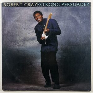 Robert Cray Strong Persuader LP Mercury 830 568-1 VG+ 1986 Right Next Door