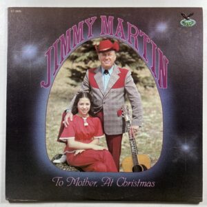 Jimmy Martin “To Mother At Christmas” LP/Gusto GT-0076 (VG+) 1980