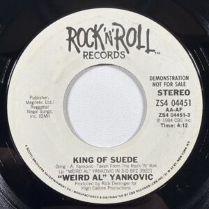 Weird Al Yankovic - King Of Suede 7” Single Rock ‘n’ Roll Records NM Promo 1984