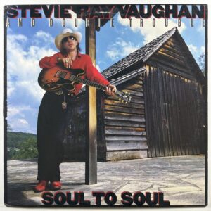 Stevie Ray Vaughan & Double Trouble - Soul to Soul LP Epic FE 40036 NM 1985