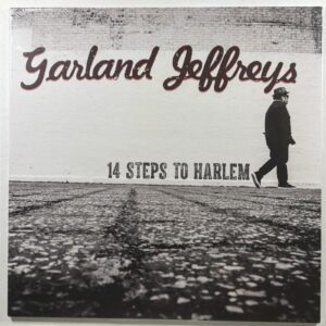 Garland Jeffreys - 14 Steps to Harlem LP Luna Park Records Sealed 2017 Rock
