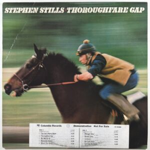 Stephen Stills - Thoroughfare Gap LP Columbia JC 35380 NM White Promo 1978