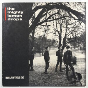 The Mighty Lemon Drops - World Without End LP Sire Records 9 25701-1 EX 1988