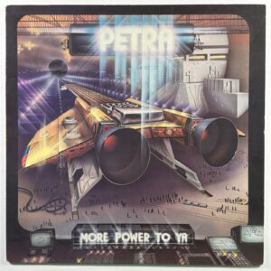 Petra - More Power To Ya - LP Star Song SSR 0045 EX 1982 Hard Rock