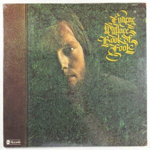 Eugene Wallace - Book Of Fool LP ABC Records ABCX-810 Sealed 1974 Country Rock