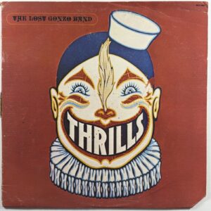 The Lost Gonzo Band - Thrills LP MCA 2332 EX 1976 Promo Insert Rock Funk Soul