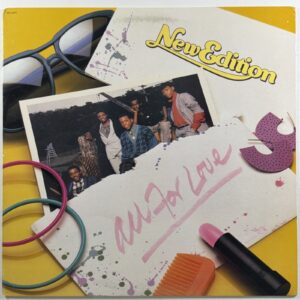 New Edition - All For Love MCA-5679 LP NM 1985 Bobby Brown Funk Soul Pop