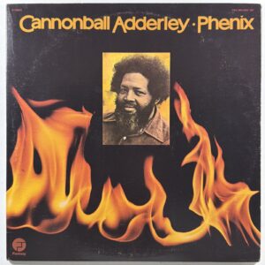 Cannonball Adderley - Phenix 2LP Fantasy F-79004 EX 1975 George Duke Jazz Funk