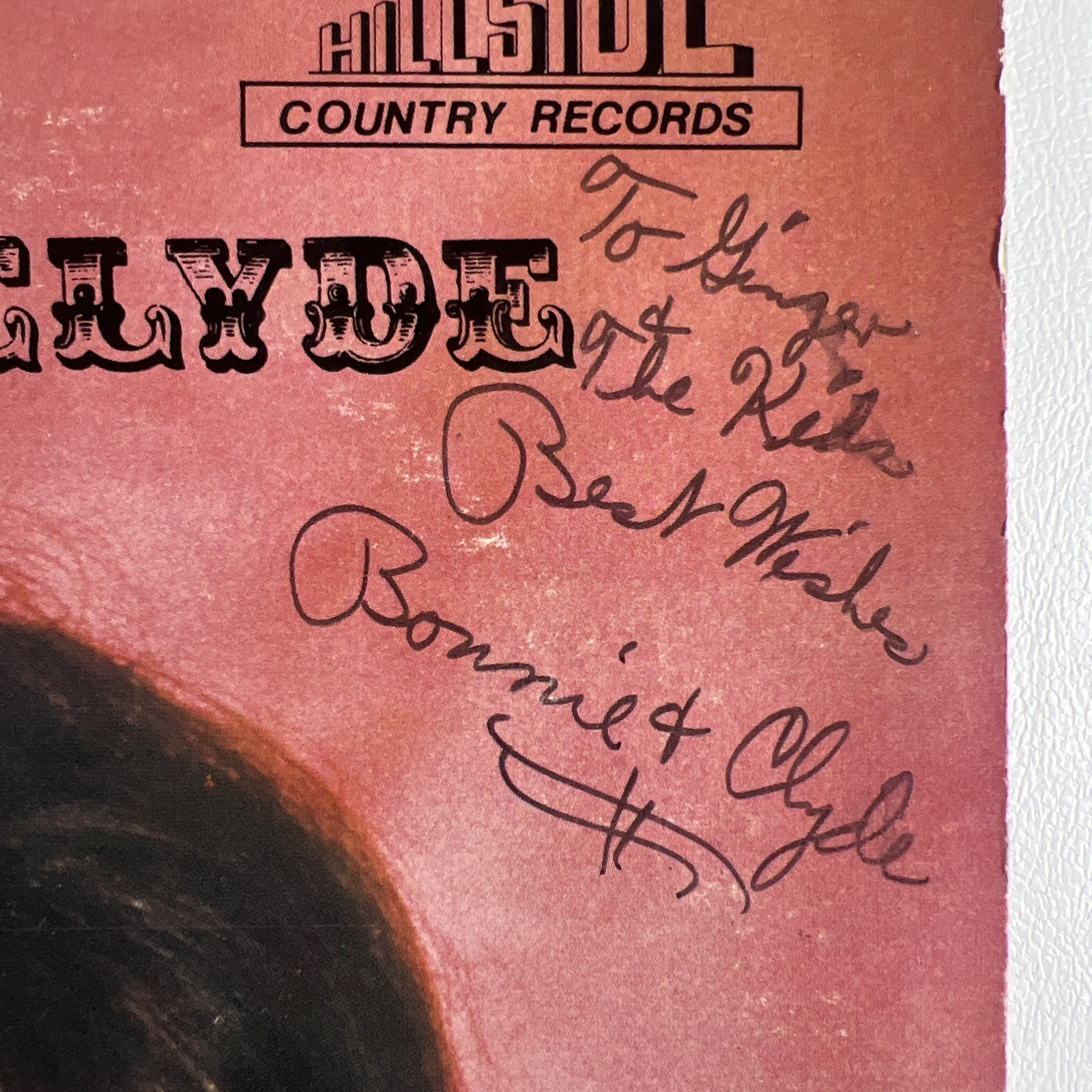 Bonnie & Clyde - The Other Side Of Bonnie & Clyde LP Hillside VG Autographed - Image 2